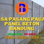 Jasa Pasang Pagar Panel beton Bandung