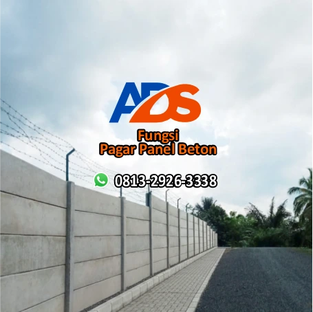Fungsi Pagar Panel Beton
